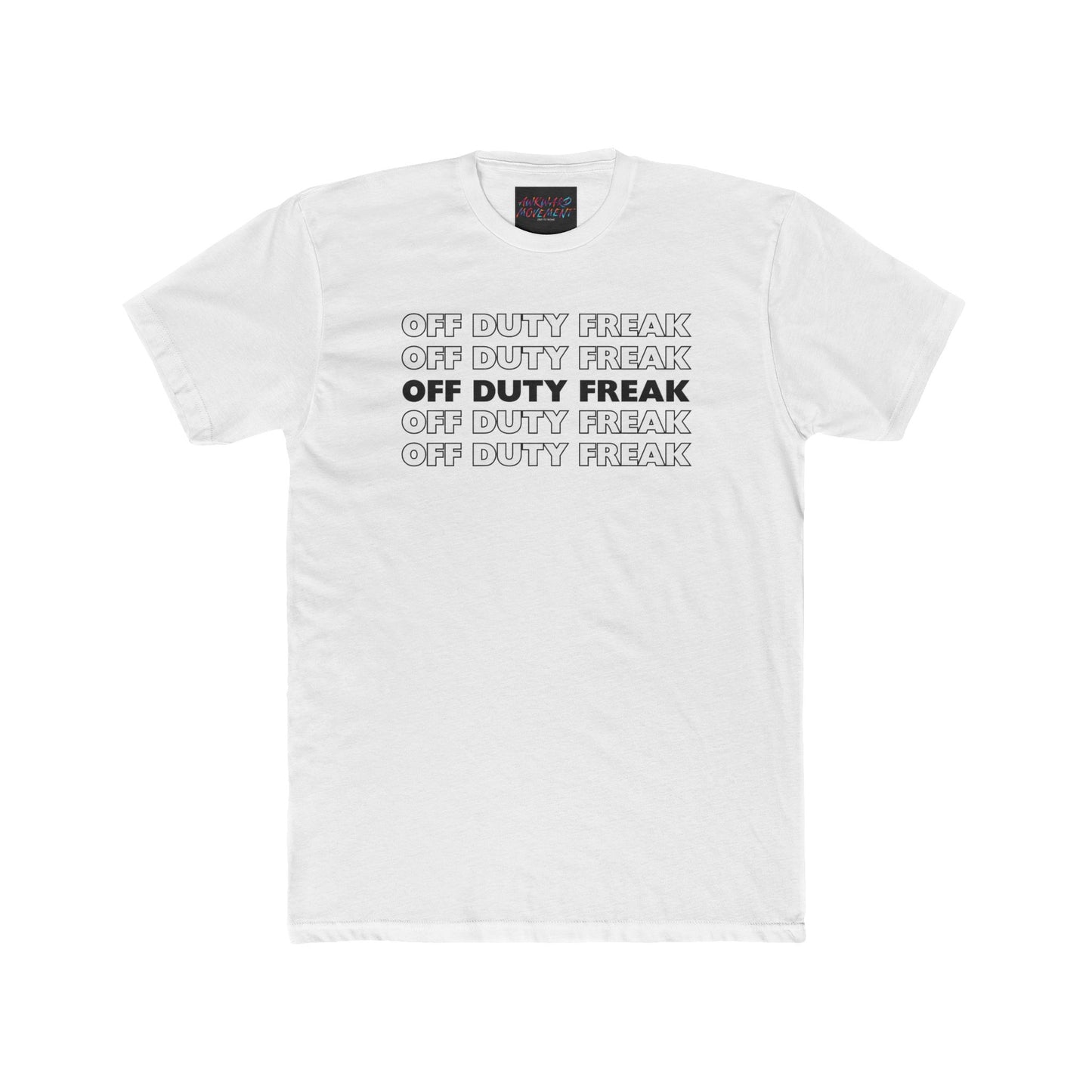 Awkward Off Duty Freak Tee