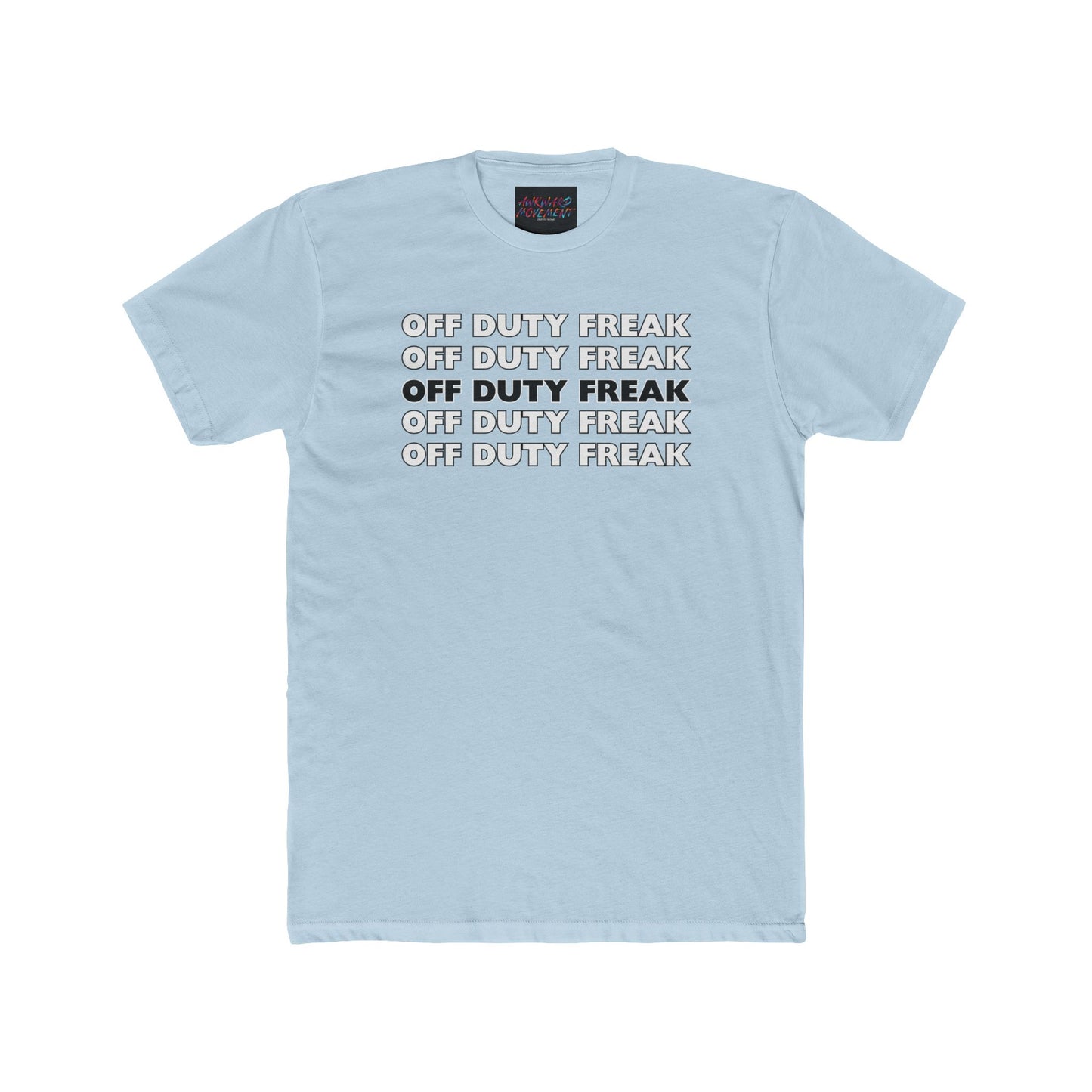 Awkward Off Duty Freak Tee